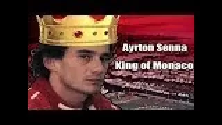 Ayrton Senna - King of Monaco
