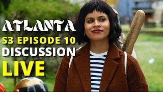 Atlanta Season 3 Episode 10 Live Discussion Q&A