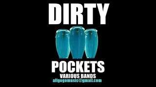 DIRTY POCKETS