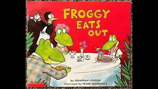 Froggy Eats Out (Read Aloud / Read Along Story)