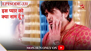 Iss Pyar Ko Kya Naam Doon? | Season 1 | Episode 331 | Anjali ne maara Shyam ko thappad!