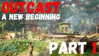 Outcast A New Beginning Full Gameplay Walkthrough Guide Part 1 | Gameplay walkthrough no commentary