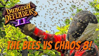 DD2 Dryad Hornets Nest VS Chaos 8!