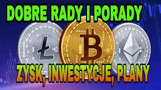 Rady, Porady, Zyski i Plany w Świecie Kryptowalut