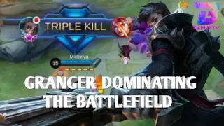 GRANGER DOMINATING THE BATTLEFIELD | MOBILE LEGENDS