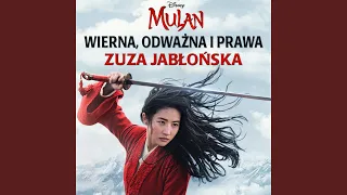 Wierna, odważna i prawa (z filmu „Mulan”)