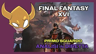 "Final Fantasy è morto. Viva Final Fantasy" - Sabaku w/ Final Fantasy XVI - DirettAnalisi