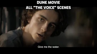 Dune all "The Voice" scenes