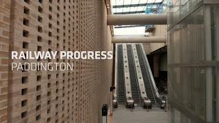 Railway Progress: Paddington (February 2021)