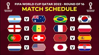 Match Schedule: FIFA World Cup 2022 Round of 16 Fixtures