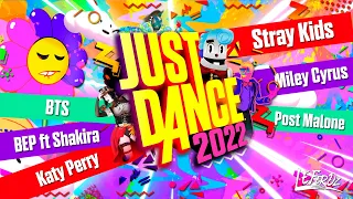 Just Dance 2022 Song List FANMADE!