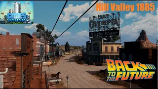 Back to the Future, Hill Valley 1885 recreated in Cities Skylines