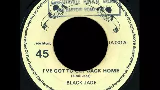 Black Jade ‎– I've Got To Get Back Home [1977]