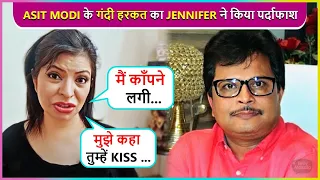 Mujhe Whisky Peene.. Jennifer Mistry Reveals Dirty Talks Of TMKOC Producer Asit Modi