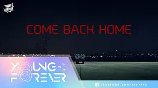 [VIETSUB][MV] BTS - Come Back Home