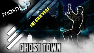 Just Dance World | Ghost Town - Adam Lambert | MashUp | FanMade |