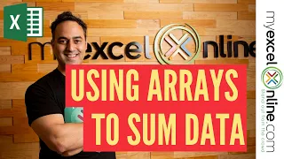 How to Use Arrays to SUM Data in Excel