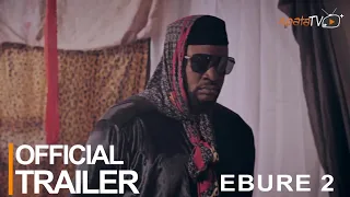 Ebure 2 Yoruba Movie 2023 | Official Trailer | Now Showing  On ApataTV+