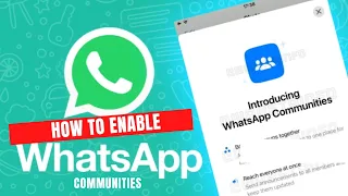 How to enable & use Whatsapp communities