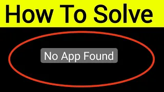 How To Solve No App Found To Open Link Problem Google Problem Solved.