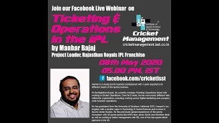 ISST Webinar on Ticketing & Operations in the IPL by Manhar Bajaj