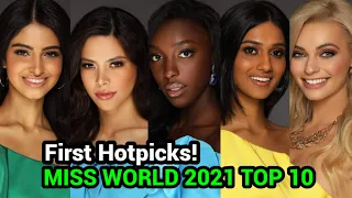 MISS WORLD 2021 TOP 10 FIRST HOTPICKS