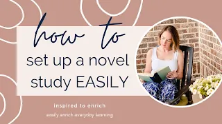 How To EASILY Set Up A Novel Study