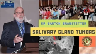 TMT: Salivary Gland Tumors by Dr Barton Branstetter