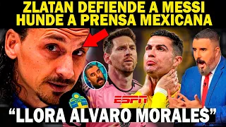 🔴ZLATAN DEFIENDE A MESSI| Le TAPA la BOCA a EDU AGUIRRE| Álvaro Morales LLORA en VIVO