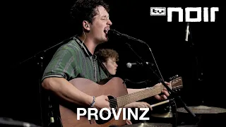 Provinz - Wenn die Party vorbei ist (live im TV Noir Hauptquartier)