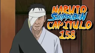 Naruto shippuden Capitulo 158 "El Poder para creer" | Reaccion