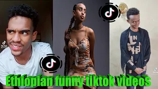 🛑Tik Tok Ethiopian Funny Videos Compilation |Tik Tok Habesha Funny Vine Video compilation