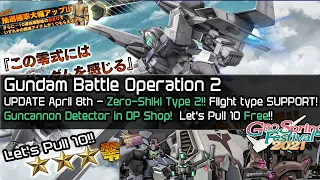 Gundam Battle Operation 2 UPDATE - APRIL 8th SUPPORT FLIGHT TYPE SHIKI! LETS PULL 10!