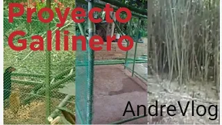 Vlog 27" Proyecto Gallinero "