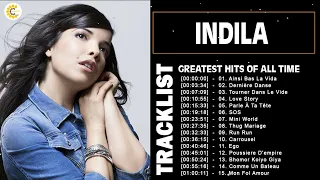 Indila Greatest Hits Full Album ❣️ Best Songs Of Indila Playlist 2022 ❣️Indila Plus Grands Succès