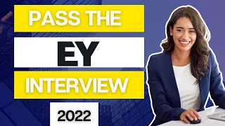 [2022] Pass the EY Interview | EY Video Interview