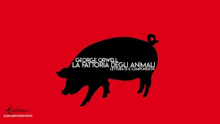 La Fattoria degli Animali, G. Orwell - Audiolibro Integrale