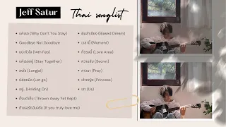 【T-POP】Jeff Satur Songlist | Jeff Satur Cover | Thai Song | 1-Hour playlist