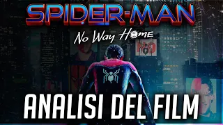 Spider-Man: No Way Home | ANALISI del FILM e DETTAGLI che NON HAI NOTATO