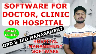 Software for Doctor, Clinic & Hospital with IPD & OPD | Hospital Management System | Part-H1 | Hindi