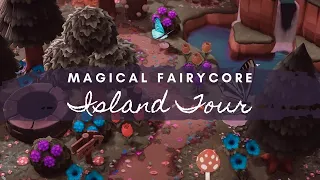 MAGICAL FAIRYCORE ISLAND TOUR | Animal Crossing New Horizons