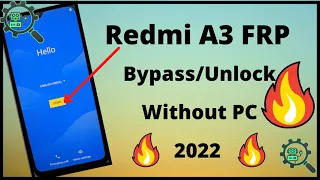 Xiaomi Redmi A3 FRP Bypass Without PC |2022| 100% Working |🔥🔥🔥