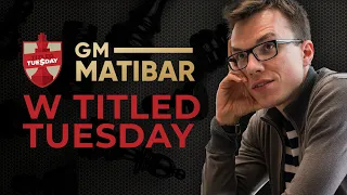 Matibar w Titled Tuesday! 21/03/2023