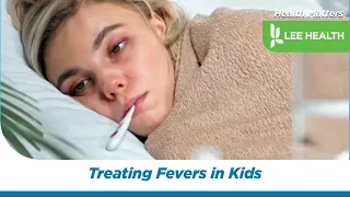 Treating Fevers in Kids