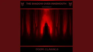 Chapter 1 - The Shadow over Innsmouth