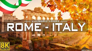 VOLANDO SOBRE ROME 8K | Increíble paisaje natural hermoso con música relajante | VÍDEO 8K UHD