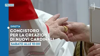 Concistoro per la creazione di nuovi cardinali - Sabato 30 settembre ore 10 su TV2000