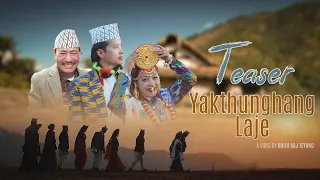Yakthunghang Laje Teaser | Niranta Nembang, Asarsing Ningleku | Feat. Haang Chemjong, Gita Palungwa