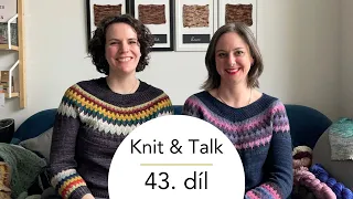 Woolpoint videopodcast Knit & Talk - 43. díl