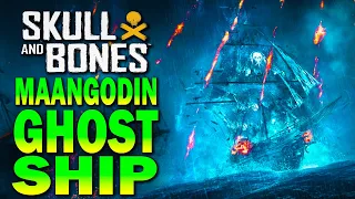 Maangodin GHOST SHIP Explained! Skull and Bones